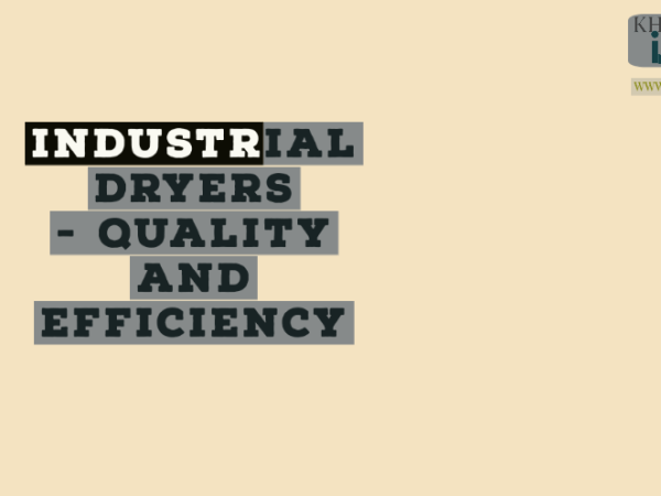 Industrial Dryers – Quality And&nbsp;Efficiency